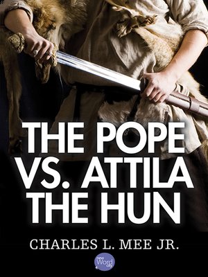 cover image of The Pope vs. Attila the Hun